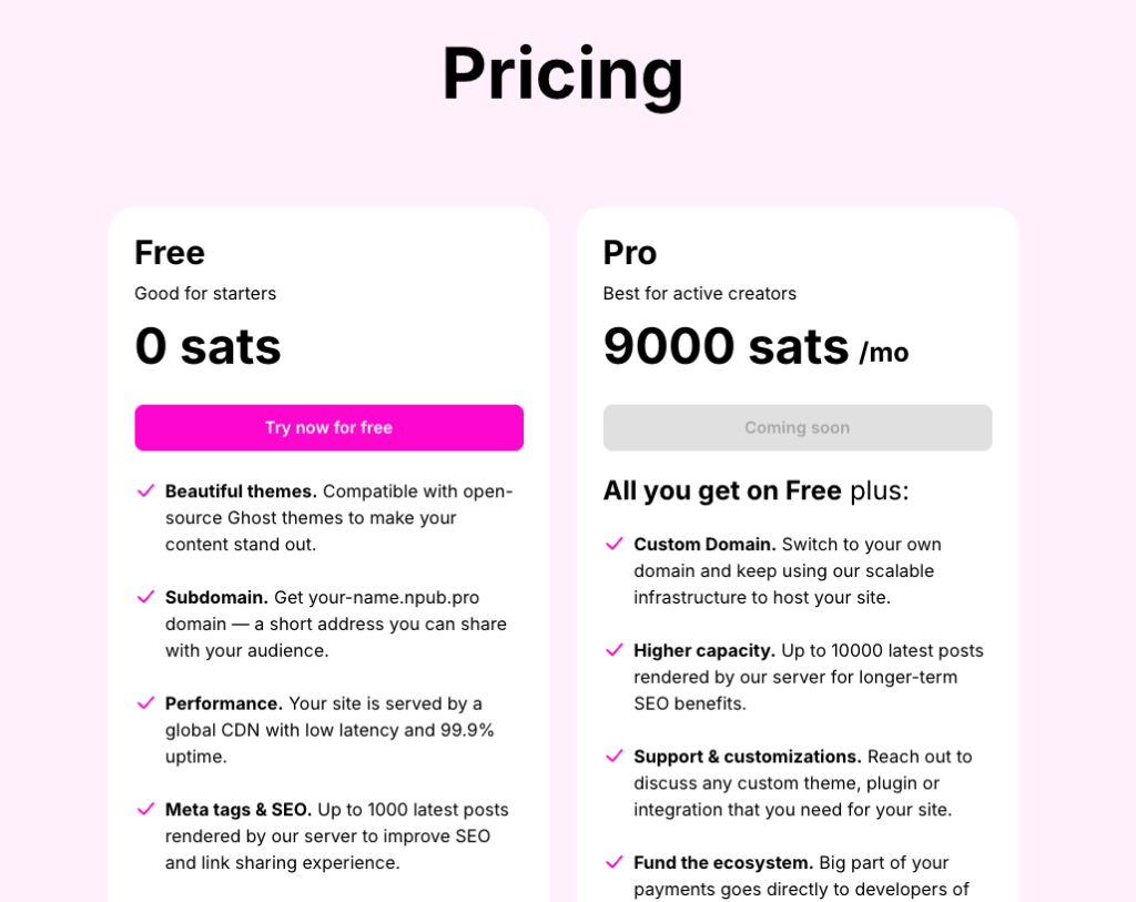 Pricing plans of npub.pro shows a Free Plan and a Pro Plan for 9000 Sats per month, that is not active yet.